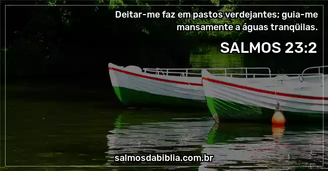 Salmo 23:2-3 - Bíblia